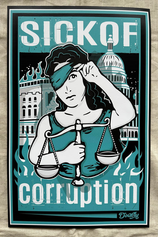 SICK OF CORRUPTION