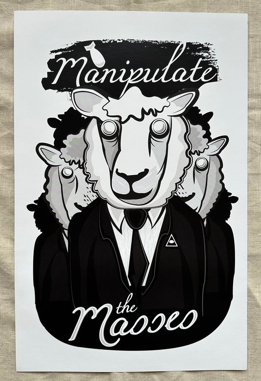 MANIPULATE THE MASSES